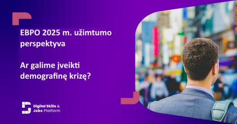 tekstas EBPO 2025 m. užimtumo perspektyva